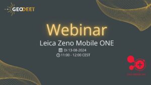 Webinar Leica Zeno Mobile One GPS Geodeet 08-2024